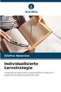 Cover-Bild zum Titel 'Individualisierte Lernstrategie' von 'Dilafruz Nazarova'