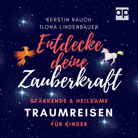 Entdecke deine Zauberkraft - Kerstin Rauch