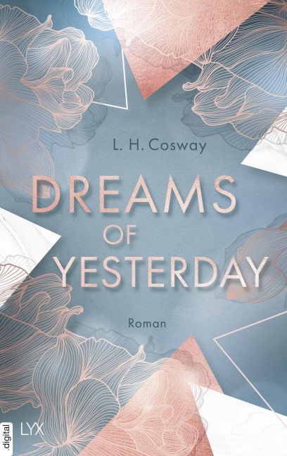 Dreams of Yesterday - L. H. Cosway