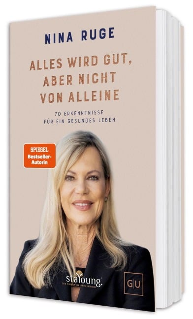 Alles wird gut - aber nicht von allein - Nina Ruge