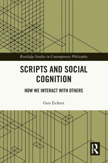 Scripts and Social Cognition - Gen Eickers
