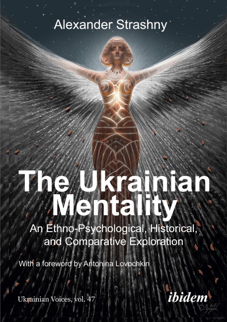 The Ukrainian Mentality - Alexander Strashny