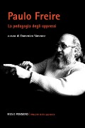 Cover-Bild zum Titel 'Paulo Freire. La pedagogia degli oppressi' von ''