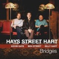 Bridges - Ben Street & Billy Hart Kevin Hays