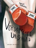 Cover-Bild zum Titel 'Verdammte Unschuld' von 'Sarah Engell'
