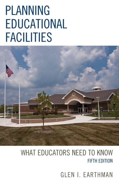 Planning Educational Facilities - Glen I. Earthman
