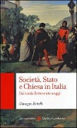 Cover-Bild zum Titel 'Società, Stato e Chiesa in Italia. Dal tardo Settecento a oggi' von 'Giuseppe Battelli'