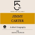 Jimmy Carter: A short biography - George Fritsche, Minute Biographies, Minutes