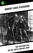 Cover-Bild zum Titel 'Der seltsame Fall des Dr. Jekyll und Mr. Hyde' von 'Robert Louis Stevenson'