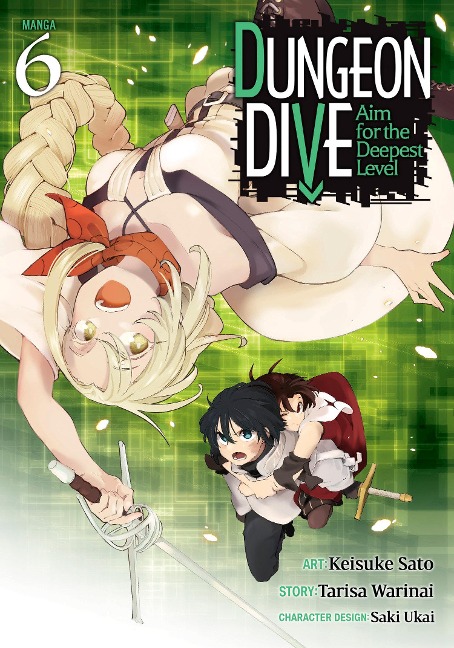 Dungeon Dive: Aim for the Deepest Level (Manga) Vol. 6 - Tarisa Warinai