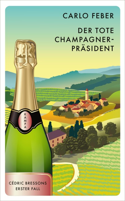 Der tote Champagner-Pra¿sident - Carlo Feber