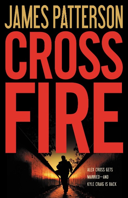 Cross Fire - James Patterson