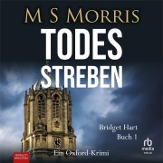 Cover-Bild zum Titel 'Todesstreben' von 'M S Morris'