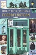 Cover-Bild zum Titel 'Federflüstern' von 'Holly-Jane Rahlens'