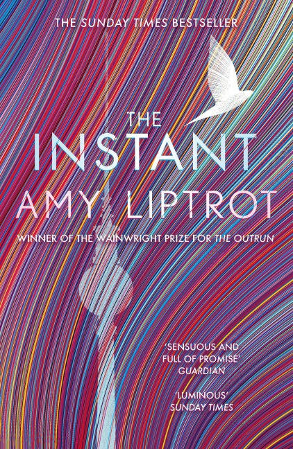 The Instant - Amy Liptrot