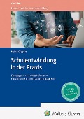 Schulentwicklung in der Praxis - Heinz Klippert