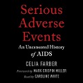 Serious Adverse Events - Celia Farber