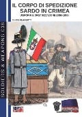 Il corpo di spedizione sardo in Crimea: Uniformi e organizzazione (1855-1856) - Chris Flaherty