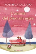 Cover-Bild zum Titel 'L' anima del pino silvestre' von 'Noemi Cavallaro'