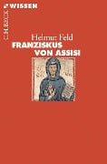 Cover-Bild zum Titel 'Franziskus von Assisi' von 'Helmut Feld'