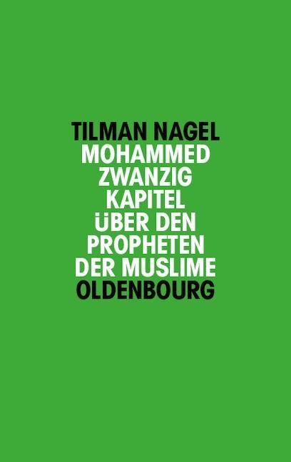 Mohammed - Tilman Nagel