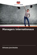 Cover-Bild zum Titel 'Managers internationaux' von 'Silvana Jovcheska'