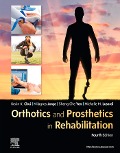 Cover-Bild zum Titel 'Orthotics and Prosthetics in Rehabilitation E-Book' von 'Dpt Chui PT, Pt Lusardi, Ed. D. Jorge PT, Yen PT'