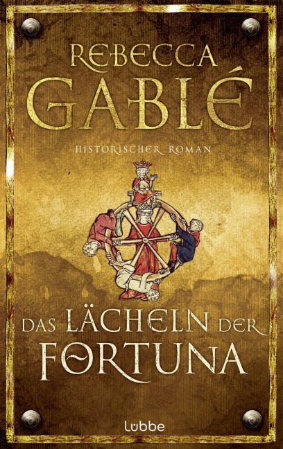Das Lächeln der Fortuna - Rebecca Gablé
