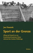Cover-Bild zum Titel 'Sport an der Grenze' von 'Jan Hassink'