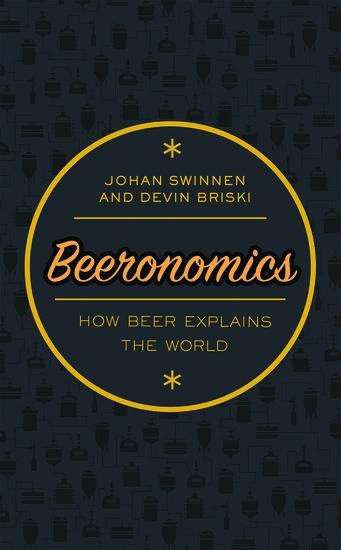 Beeronomics - Johan Swinnen, Devin Briski
