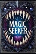 Magic Seeker - Sebastiano Enzo Sipione