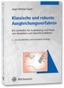Cover-Bild zum Titel 'Klassische und robuste Ausgleichungsverfahren' von 'Reiner Jäger, Tilman Müller, Heinz Saler'