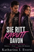 Cover-Bild zum Titel 'Sie Ritt Kaputt Davon' von 'Katharina I. Everts'