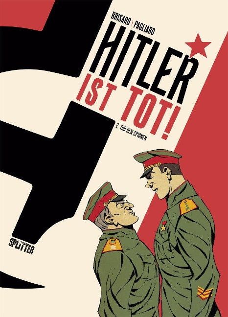 Hitler ist tot. Band 2 - Jean-Christophe Brisard