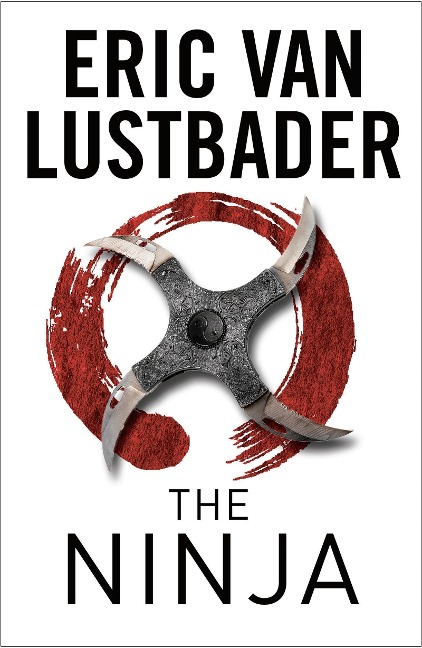 The Ninja - Eric Van Lustbader
