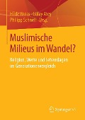 Cover-Bild zum Titel 'Muslimische Milieus im Wandel?' von ''