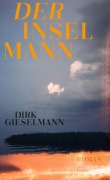 Cover-Bild zum Titel 'Der Inselmann' von 'Dirk Gieselmann'