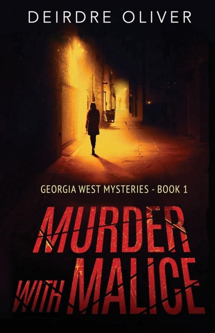 Murder with Malice - Deirdre Oliver