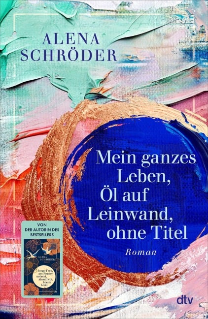 Mein ganzes Leben, Öl auf Leinwand, ohne Titel - Alena Schröder