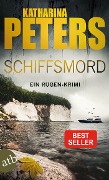 Cover-Bild zum Titel 'Schiffsmord' von 'Katharina Peters'