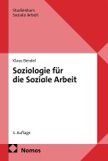 Cover-Bild zum Titel 'Soziologie für die Soziale Arbeit' von 'Klaus Bendel'