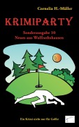Cover-Bild zum Titel 'Krimiparty Sonderausgabe 10: Neues aus Wulfrathshausen' von 'Cornelia H. -Müller'