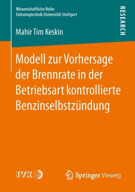 Modell zur Vorhersage der Brennrate in der Betriebsart kontrollierte Benzinselbstzündung - Mahir Tim Keskin