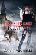 Cover-Bild zum Titel 'Tooth and Nayelle - Part One' von 'Dawn Michelle'