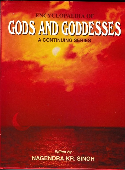 Encyclopaedia Of Gods And Goddesses (Visnu And Vaisnavism) - Nagendra Kumar Singh