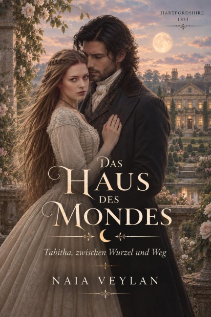 Das Haus des Mondes - Naia Veylan
