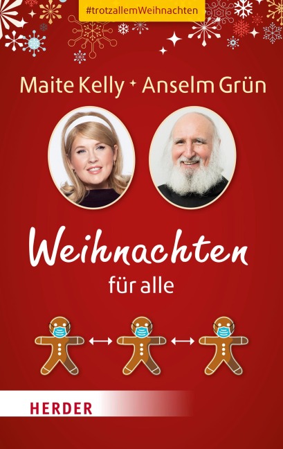 Weihnachten für alle - Anselm Grün, Maite Kelly