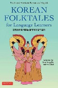 Cover-Bild zum Titel 'Korean Folktales for Language Learners' von 'Sukyeon Cho, Yeon-Jeong Kim, Andrew Killick'