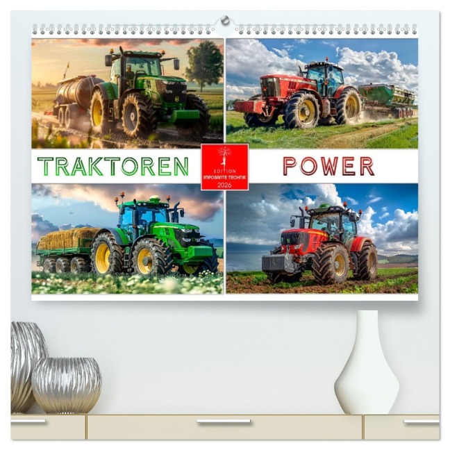 Traktoren Power (hochwertiger Premium Wandkalender 2026 DIN A2 quer), Kunstdruck in Hochglanz - Peter Roder