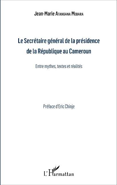 Le Secrétaire général de la présidence de la République du Cameroun - J-M. Atangana Mebara